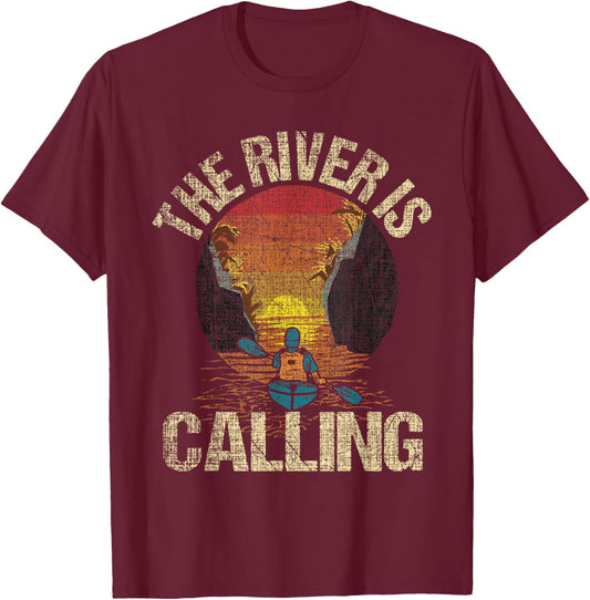 The River Is Calling - Funny Kayak Kayaking Kayaker T-Shirt - T-Shirt | Maroon