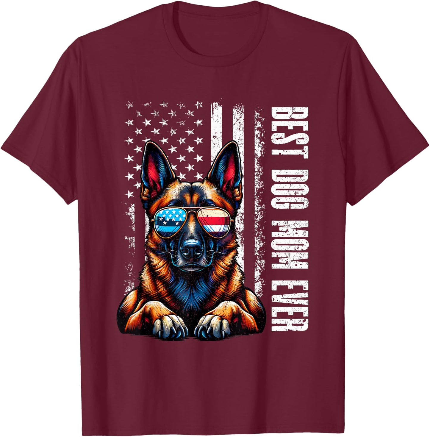 Vintage Best Dog Mom Ever Belgian Malinois Dog American Flag T-Shirt - T-Shirt | Maroon