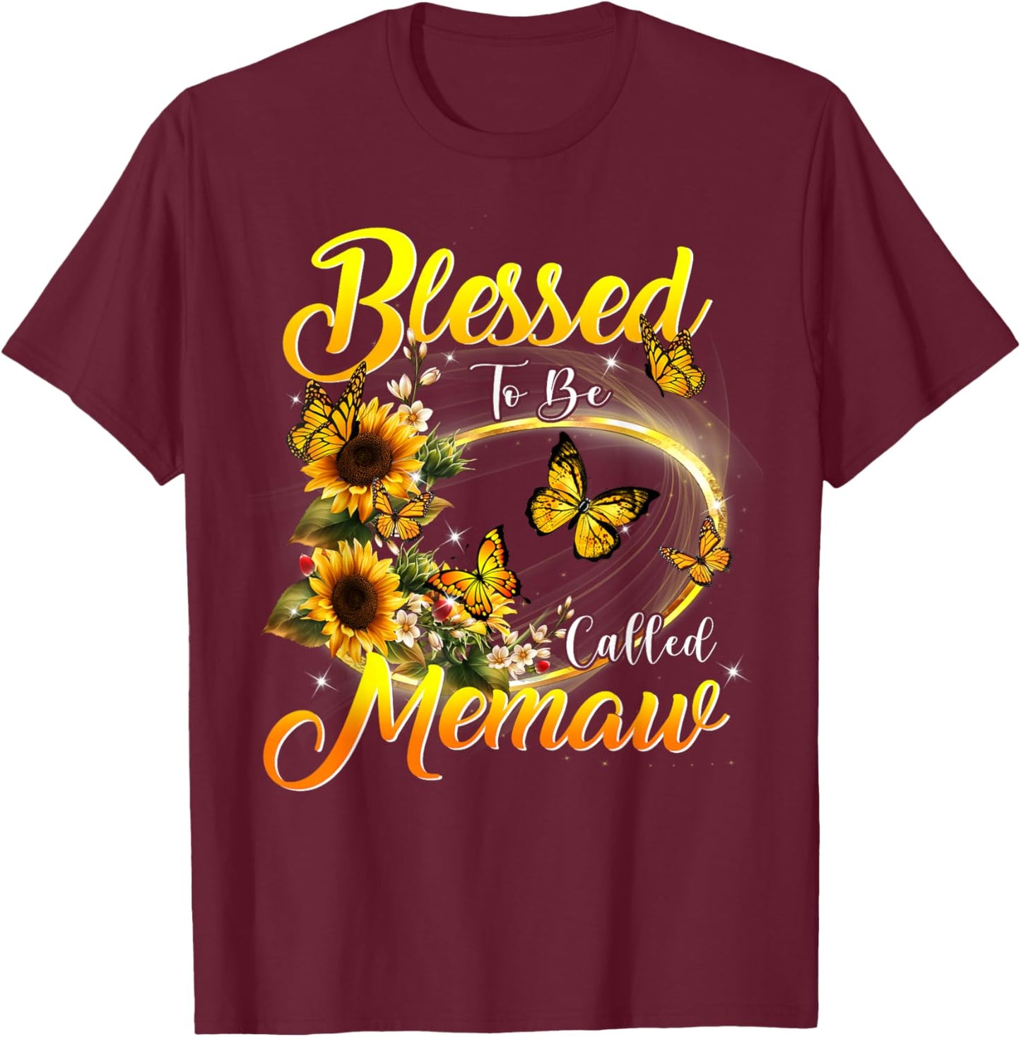 Blessed to be called Memaw Shirt Sunflower Lovers Grandma T-Shirt - T-Shirt | Maroon