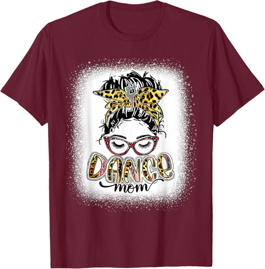 Dance Mom Leopard Messy Bun Bleached Women Mother's Day T-Shirt - T-Shirt | Maroon
