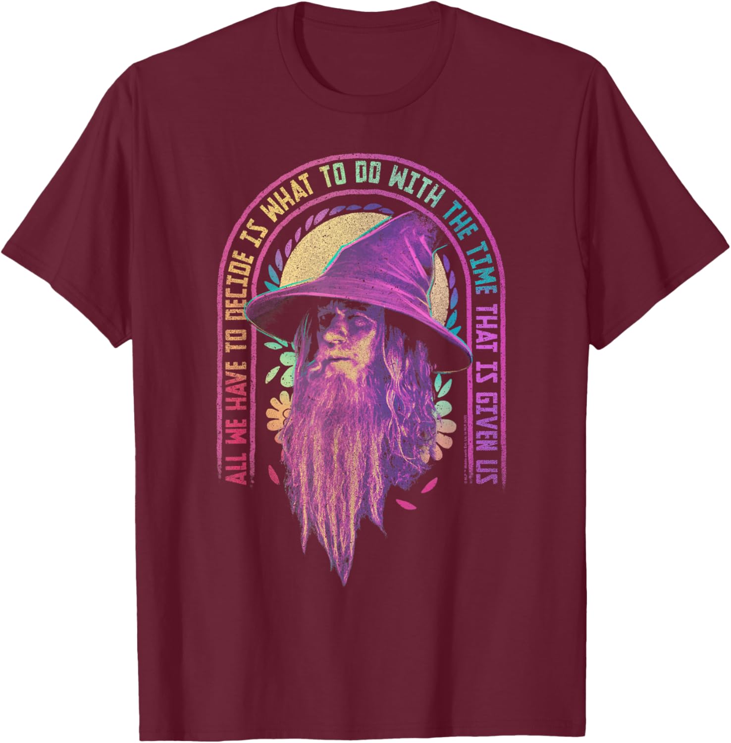 Lord of The Rings Gandalf Rainbow Quote Small T-Shirt - T-Shirt | Maroon