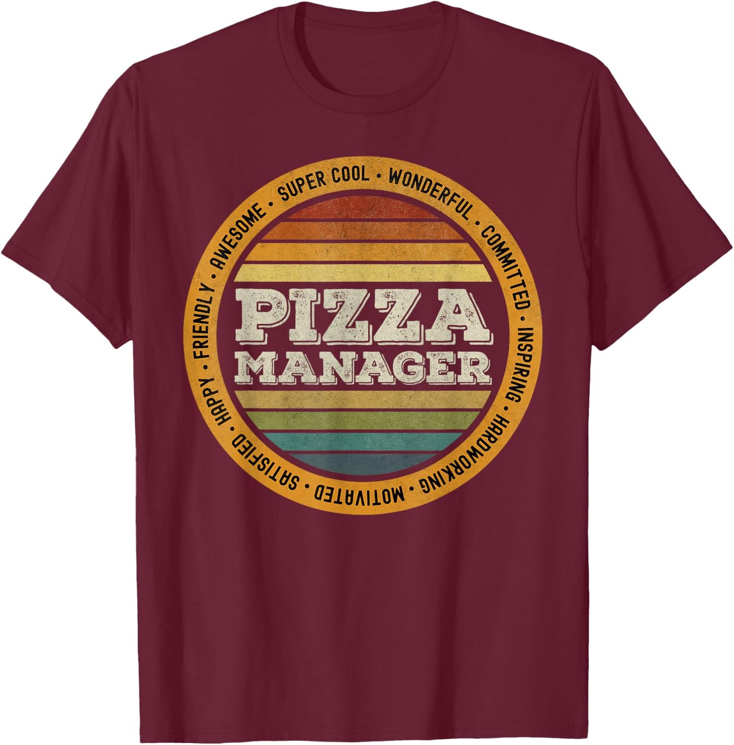 Retro Vintage Pizza Lover Manager Delivery Guy T-Shirt - T-Shirt | Maroon
