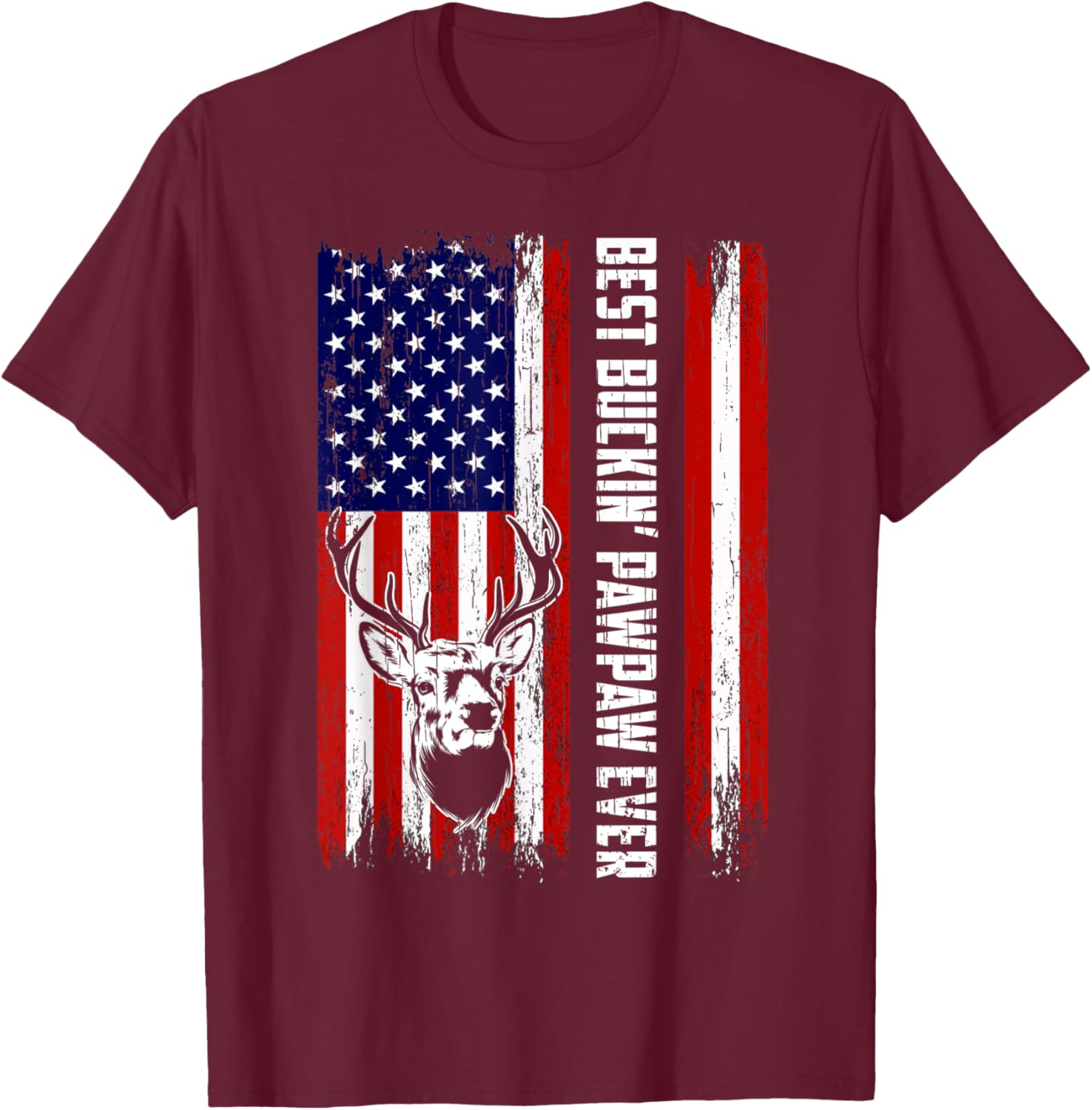 Best Buckin Pawpaw Ever Shirt Deer Hunting Bucking Father T-Shirt - T-Shirt | Maroon