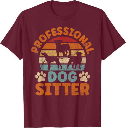 Dog Sitting Walker Sitter Pet Sitters Women Kids T-Shirt - T-Shirt | Maroon