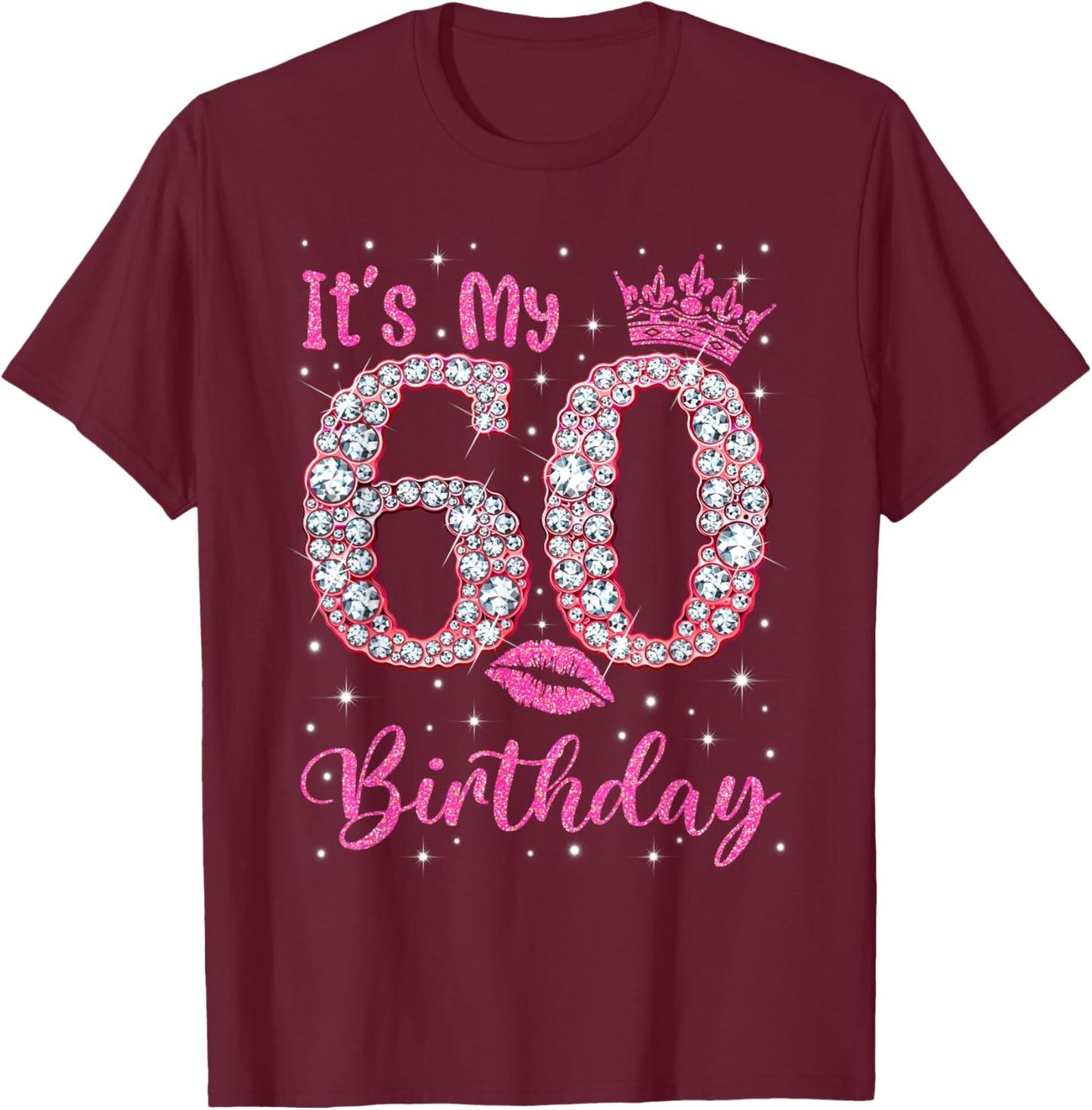 60 It's My Birthday 1962 60Th Birthday Gift T-Shirt - T-Shirt | Maroon