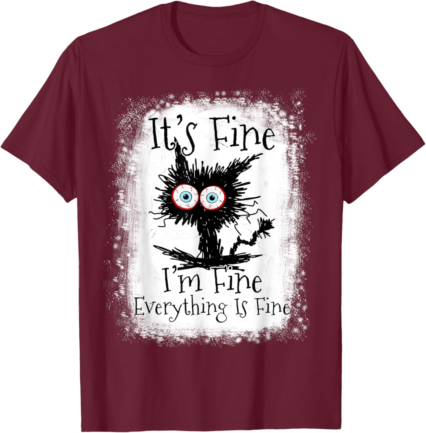 It's Fine I'm Fine Everything Is Fine Funny Black Cat Women Kids T-Shirt - T-Shirt | Maroon