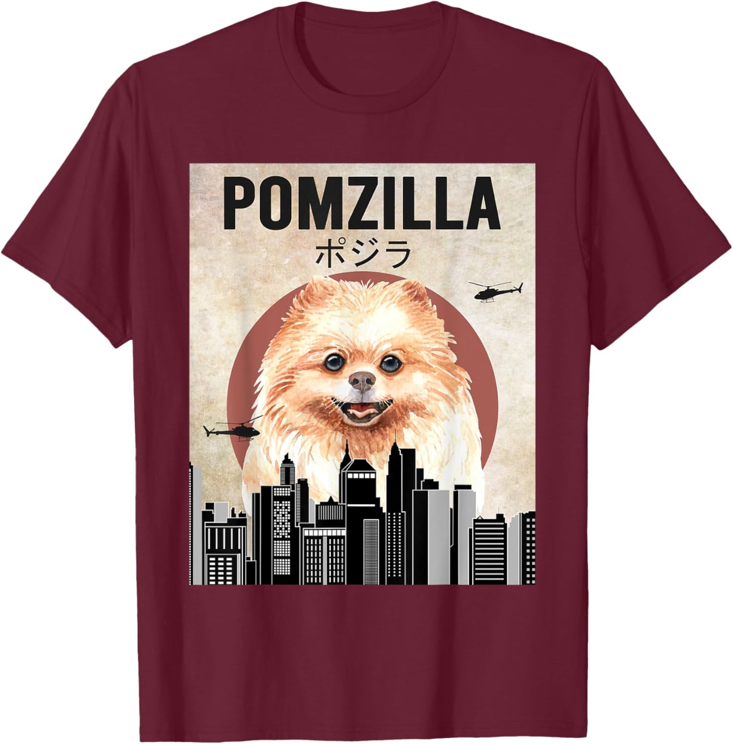 Pomzilla Funny Pomeranian Dog Lover T-Shirt - T-Shirt | Maroon