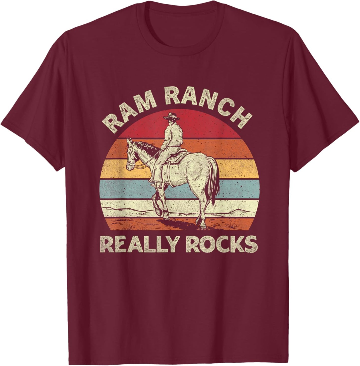 Ram Ranch Really Rock Vintage Western Rodeo Cowboy Horseback T-Shirt - T-Shirt | Maroon