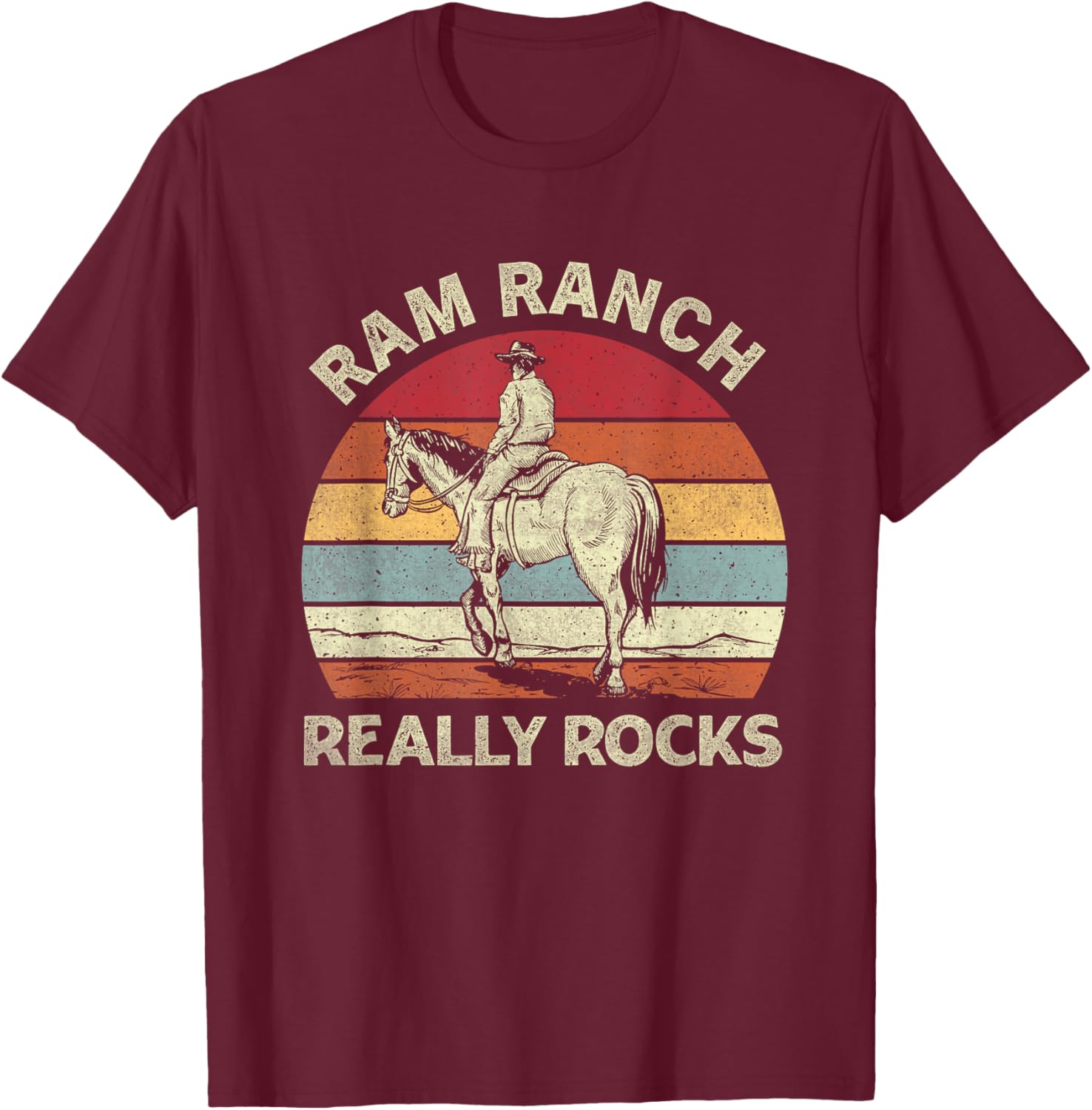 Ram Ranch Really Rock Vintage Western Rodeo Cowboy Horseback T-Shirt - T-Shirt | Maroon