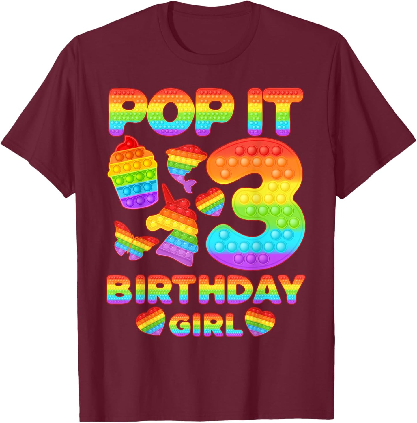 Kids Pop It 3 Year old 3rd Birthday Girl Shirt Pop it Party T-Shirt - T-Shirt | Maroon