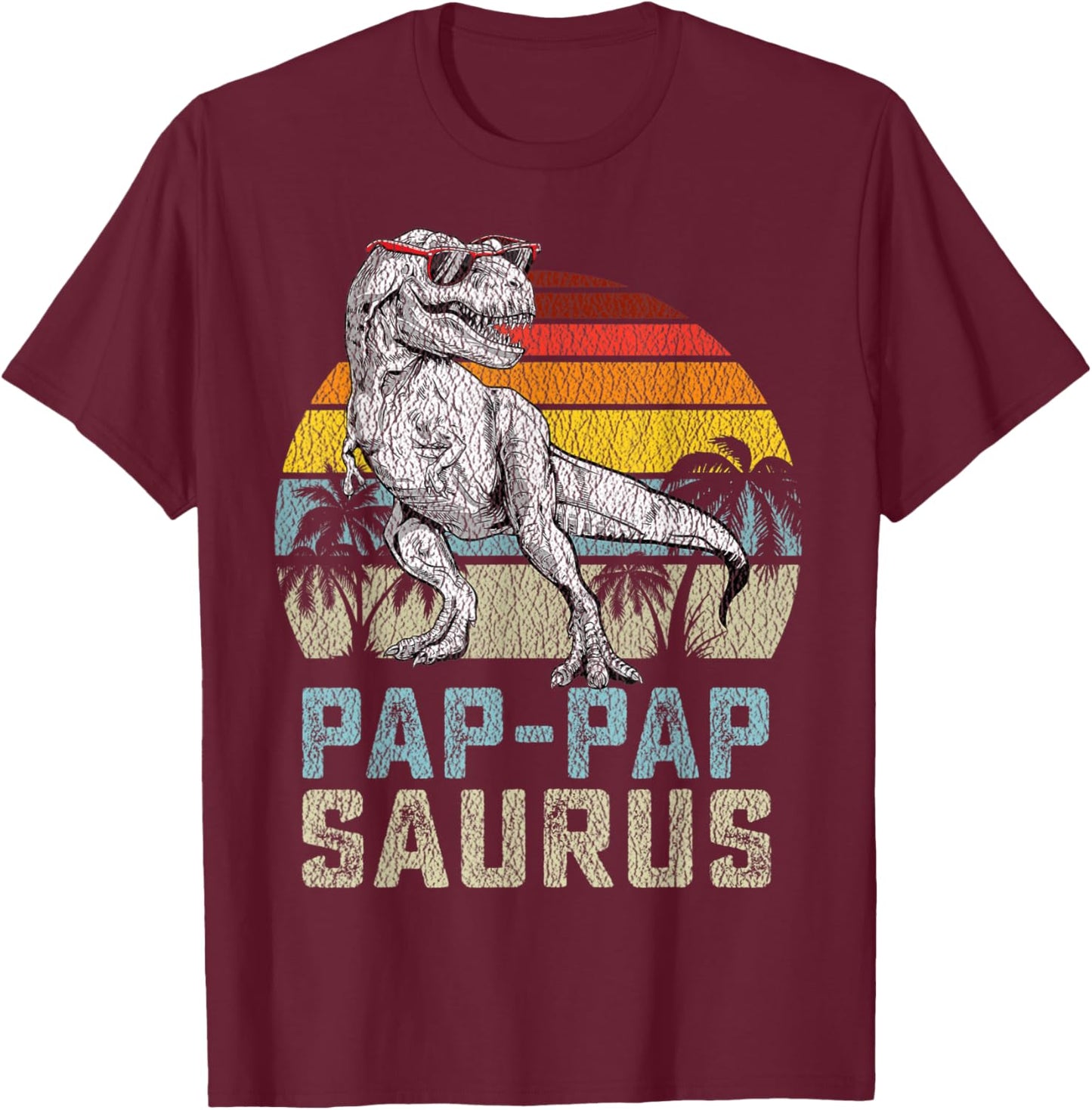 Pap-Papsaurus T Rex Dinosaur Pap-Pap Saurus Family Matching T-Shirt - T-Shirt | Maroon