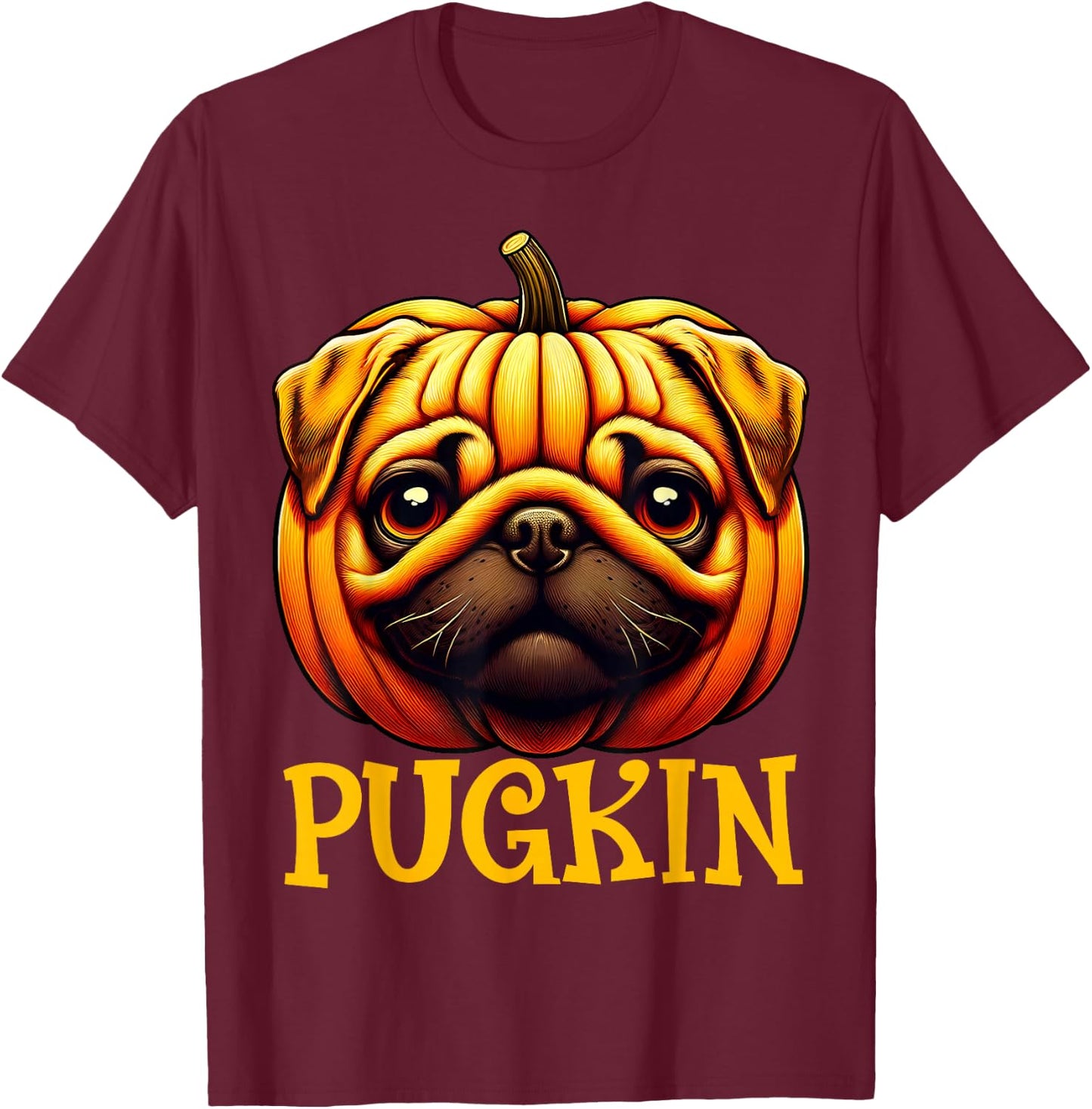 Funny Pugkin Pug Pumpkin Halloween Thanksgiving Men Women T-Shirt - T-Shirt | Maroon