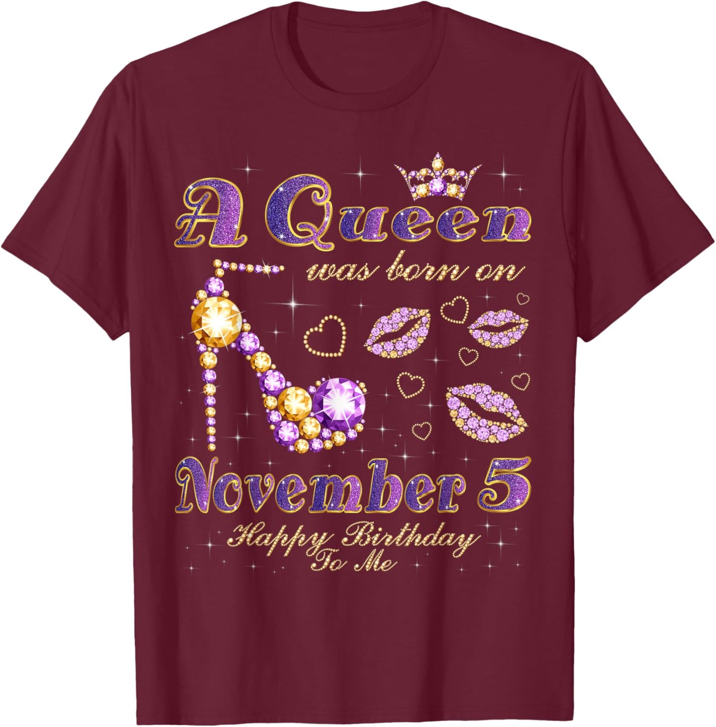 A Queen Was Born on November 5, 5th November Birthday T-Shirt - T-Shirt | Maroon