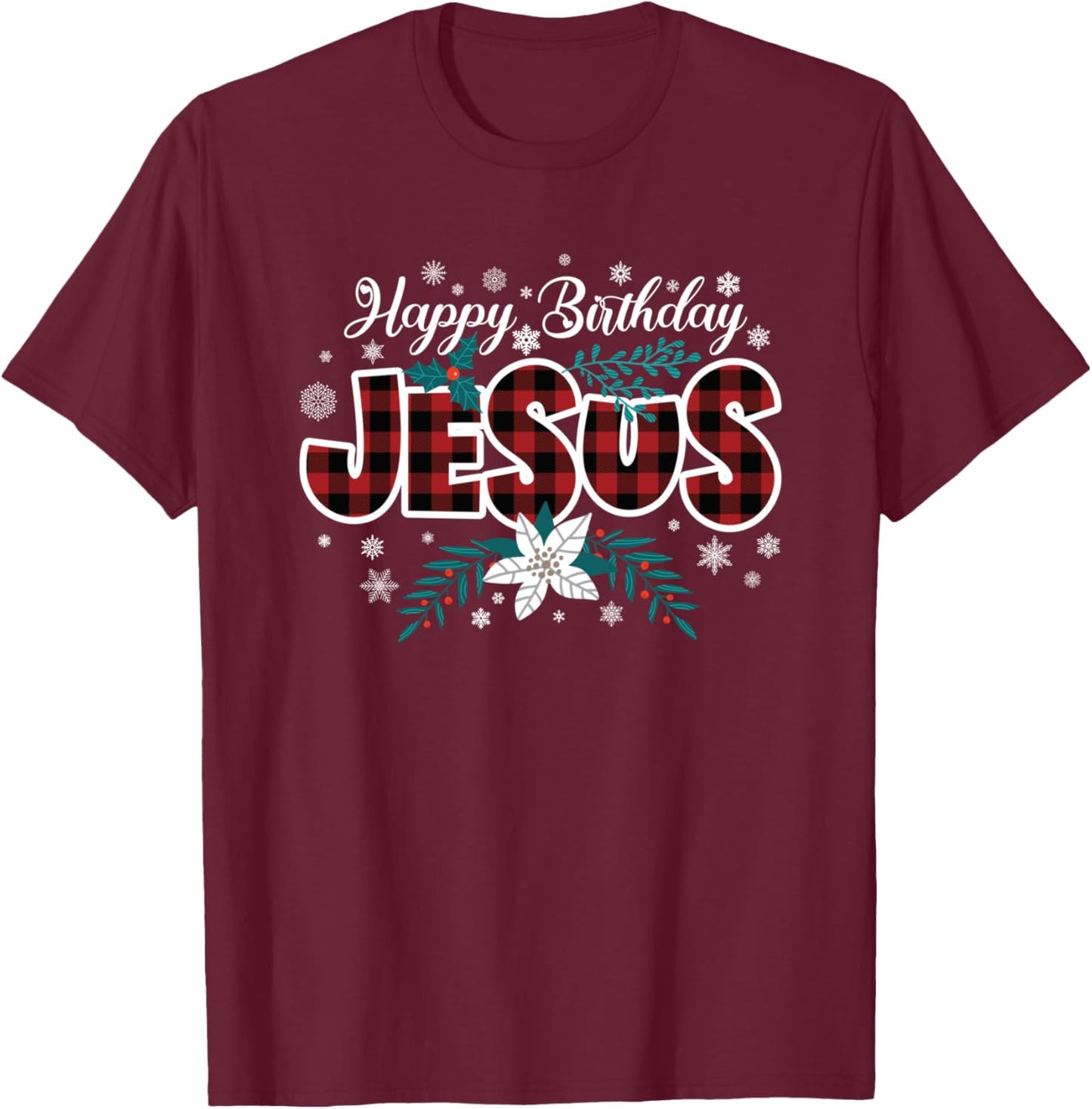 Christian Christmas Buffalo Plaid Happy Birthday Jesus T-Shirt - T-Shirt | Maroon