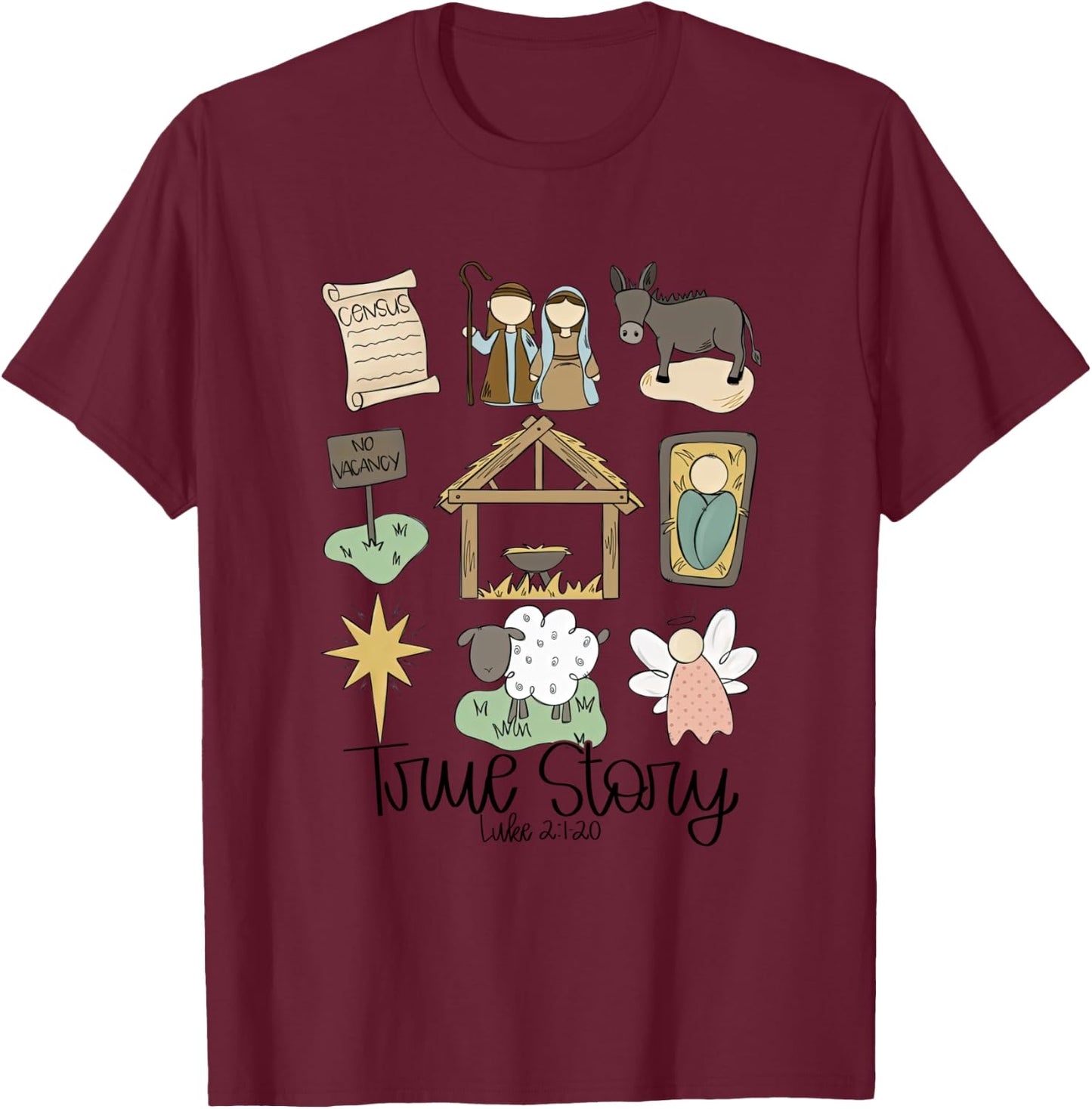 True Story Faith Based Christmas, Nativity Story T-Shirt - T-Shirt | Maroon