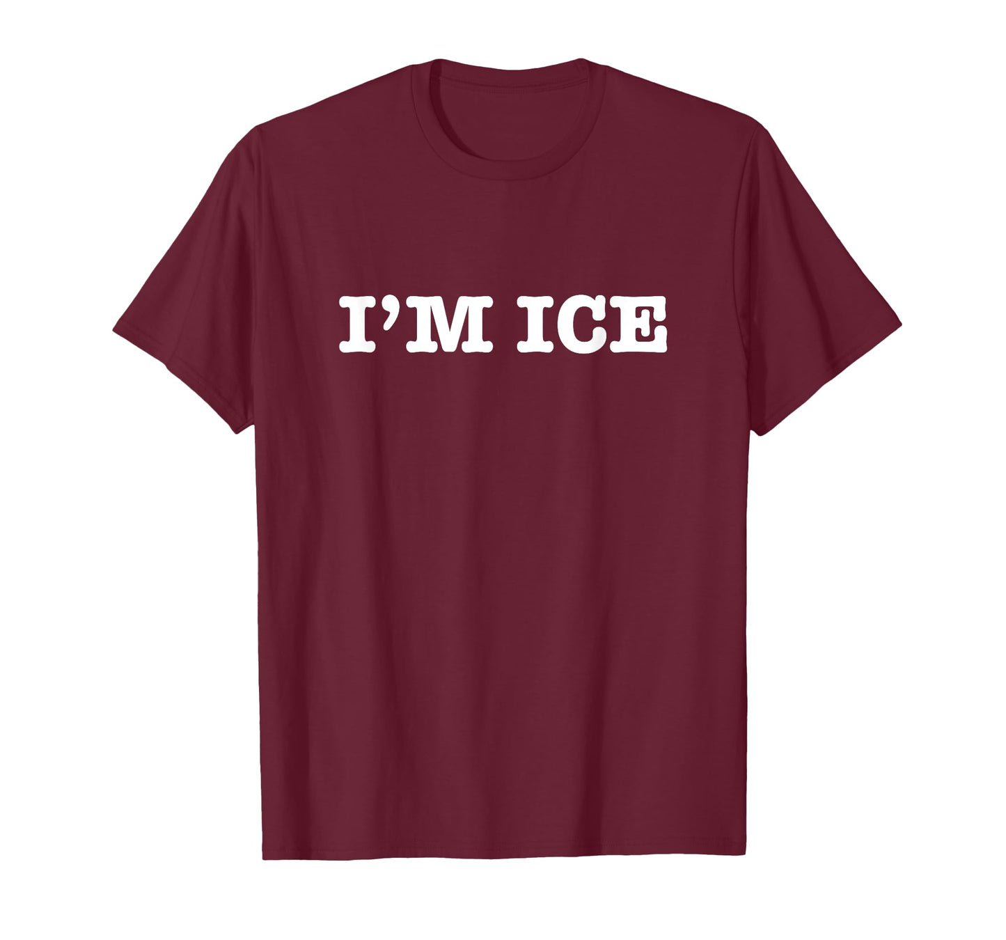 I'm Ice T-Shirt