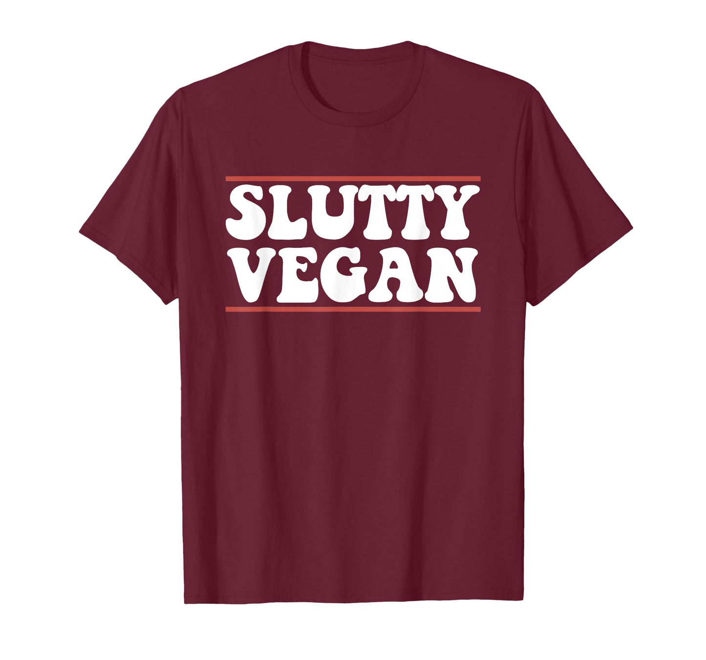 Slutty Vegan Best Vegan Lover Veganism Design T-Shirt
