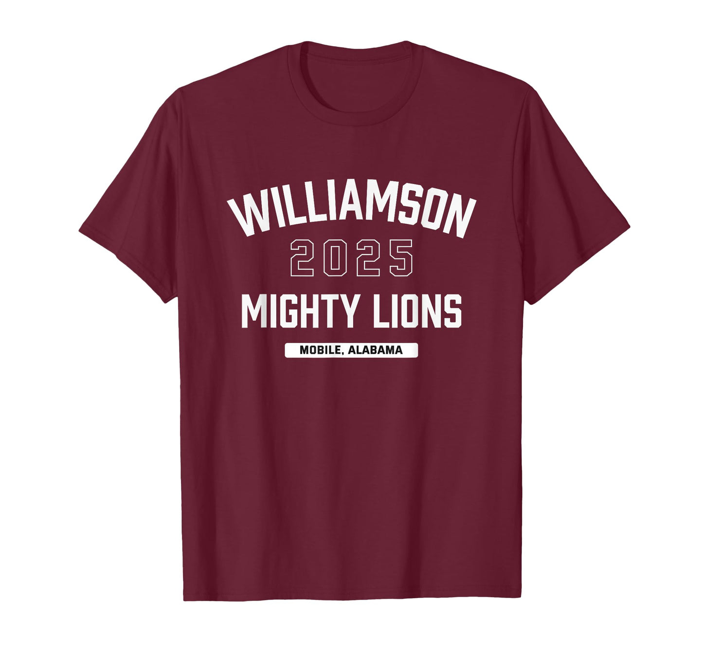 Williamson Mighty Lions Mobile, Alabama 2025 T-Shirt
