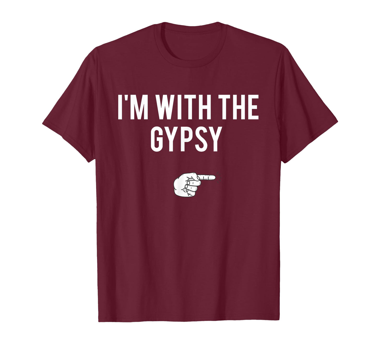 I'm With The Gypsy Halloween Costume Party Matching Gypsy T-Shirt
