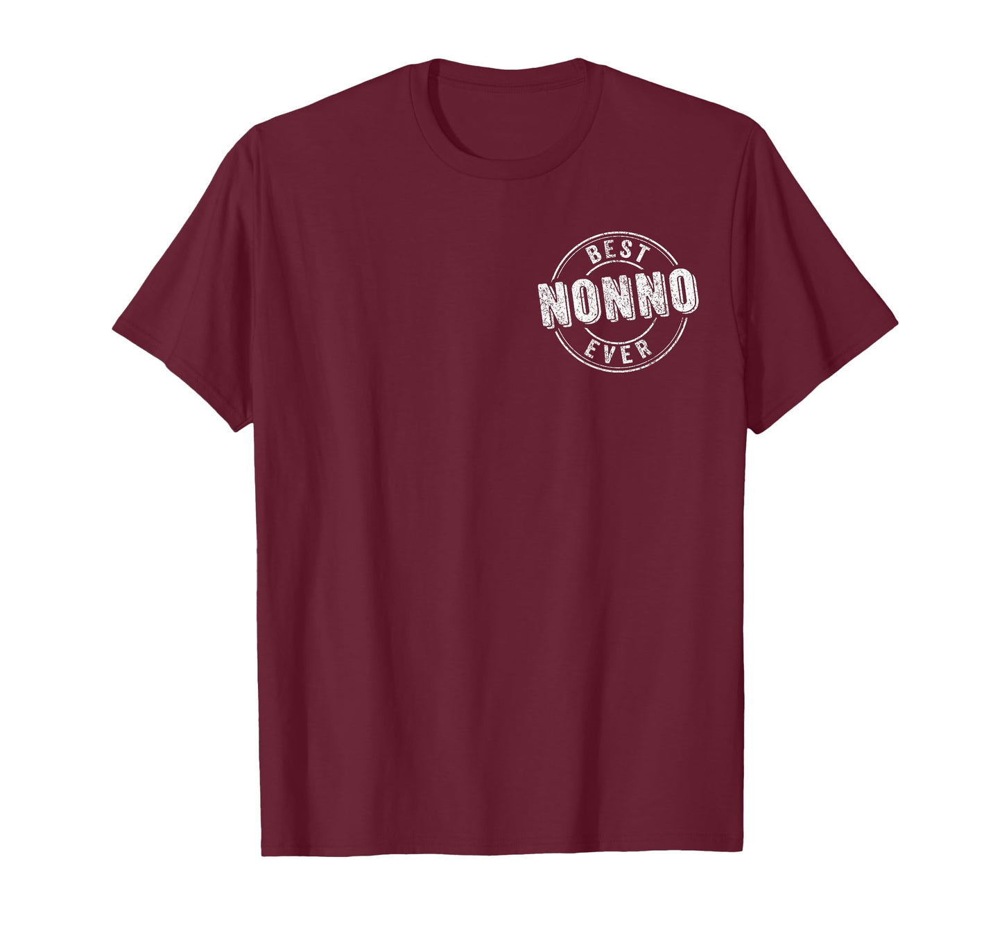 Best Nonno Ever Funny Grandpa Quote Italian Grandpa T-Shirt