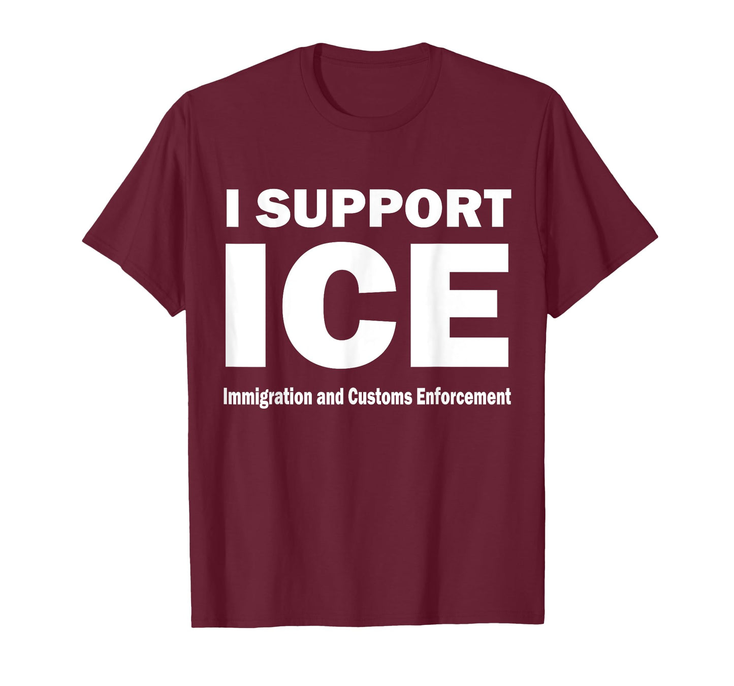 I Support ICE T-Shirt