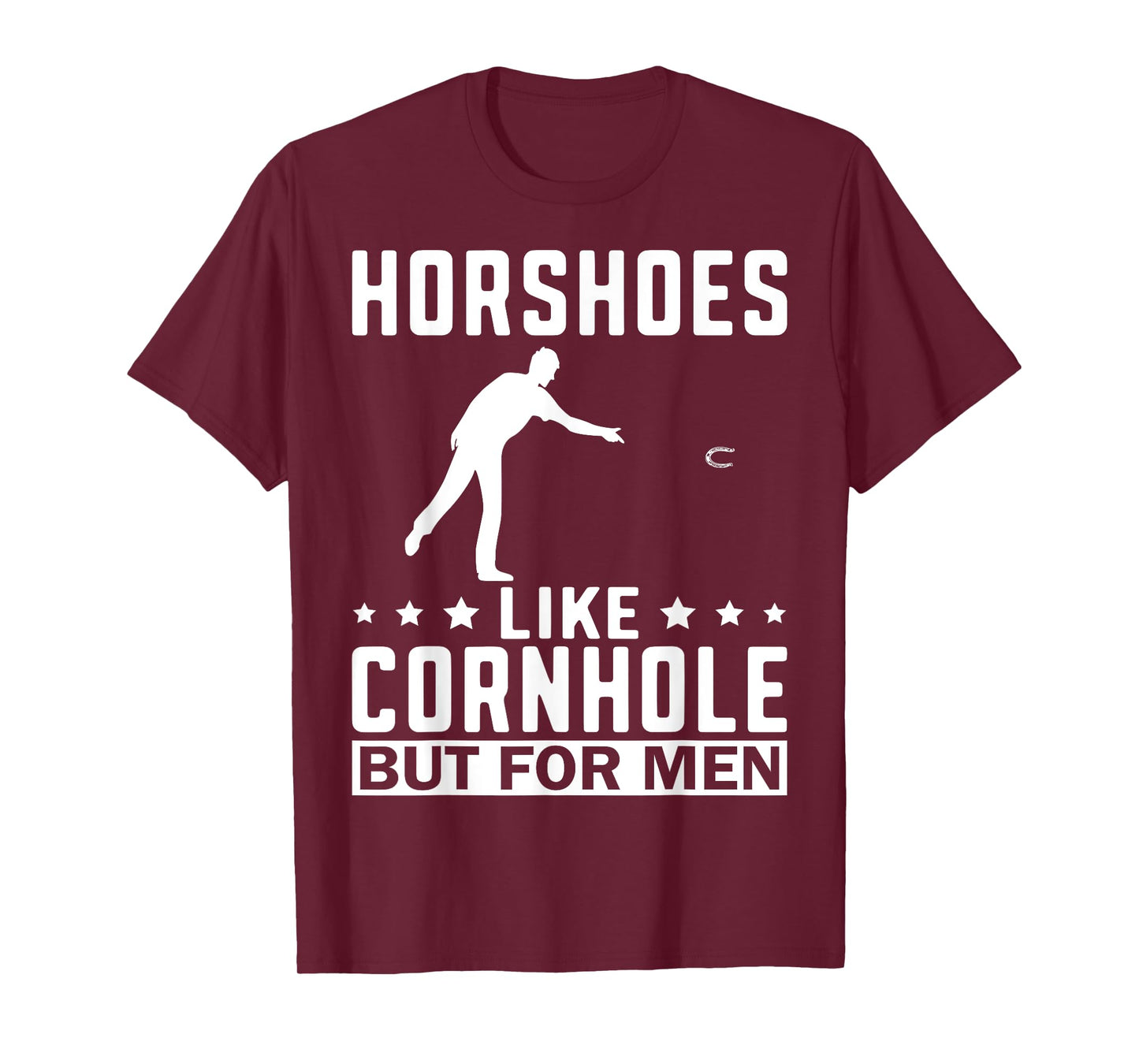Horseshoes Are For Men Funny Horseshoe Pitching T-Shirt
