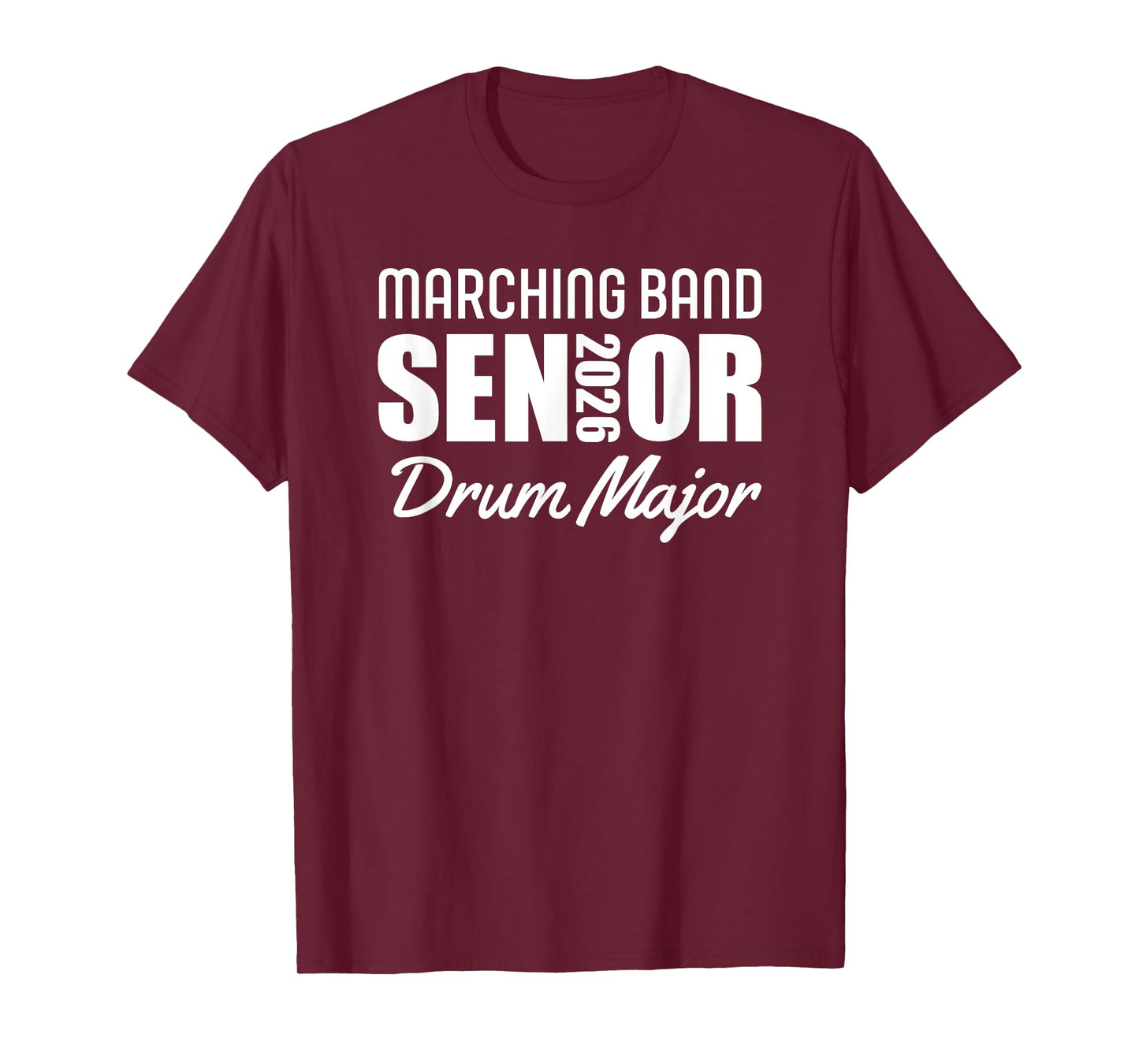 2026 Senior Drum Major Marching Band Class of 2026 T-Shirt