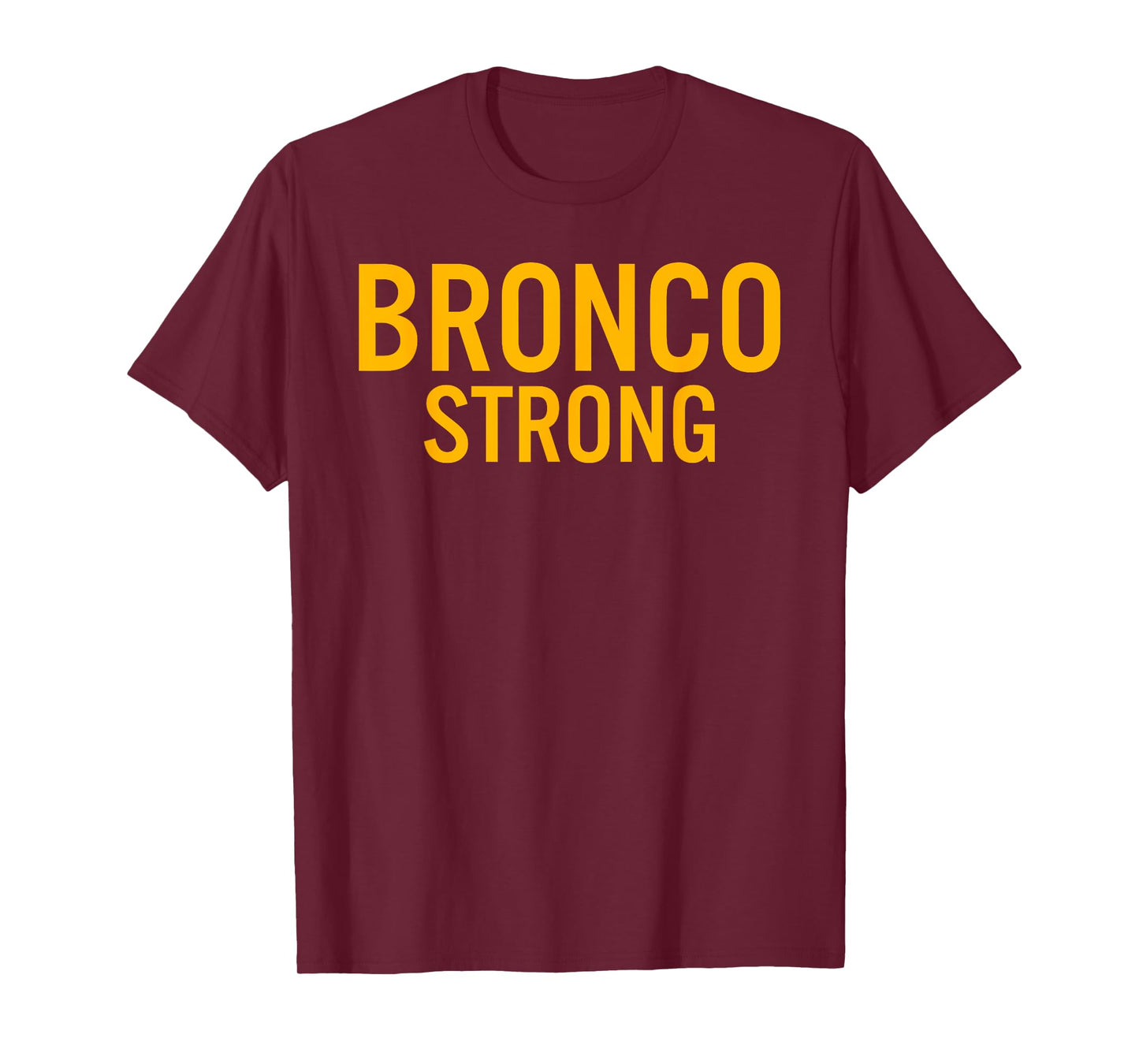 Northgate Broncos Strong T-Shirt