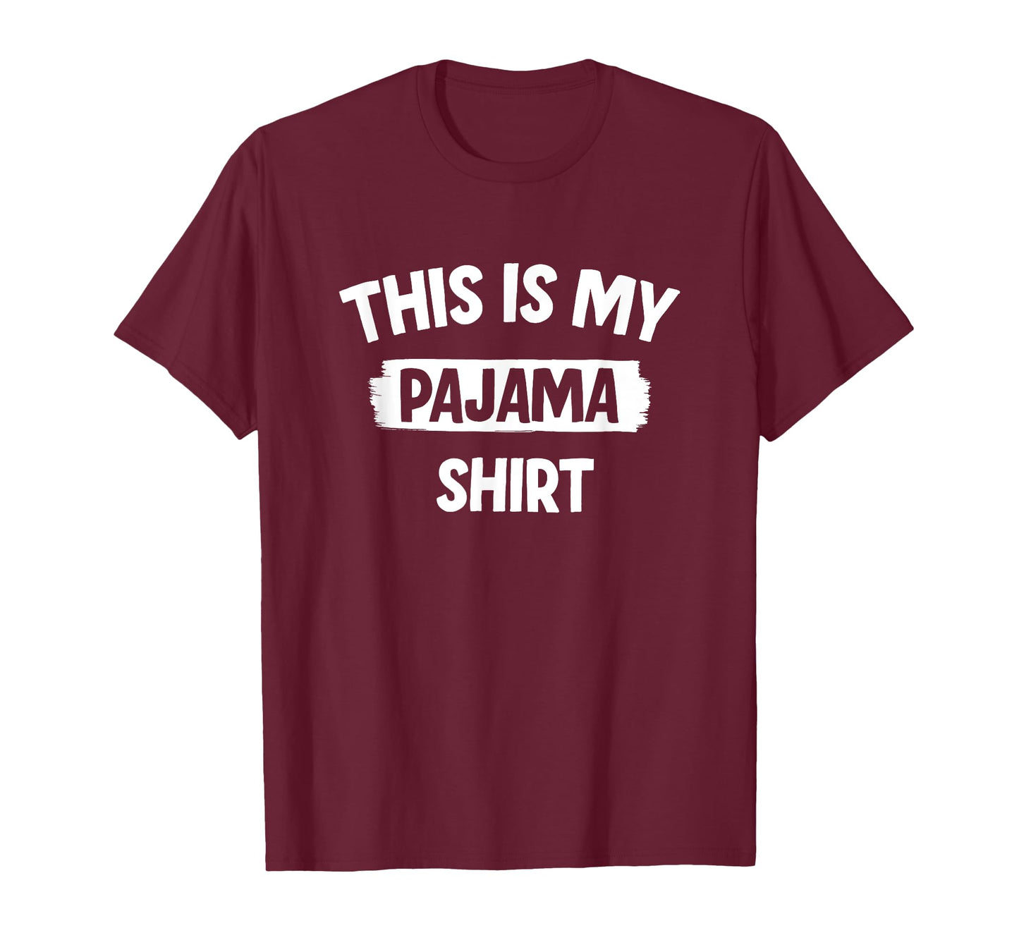 This Is My Pajama T-Shirt