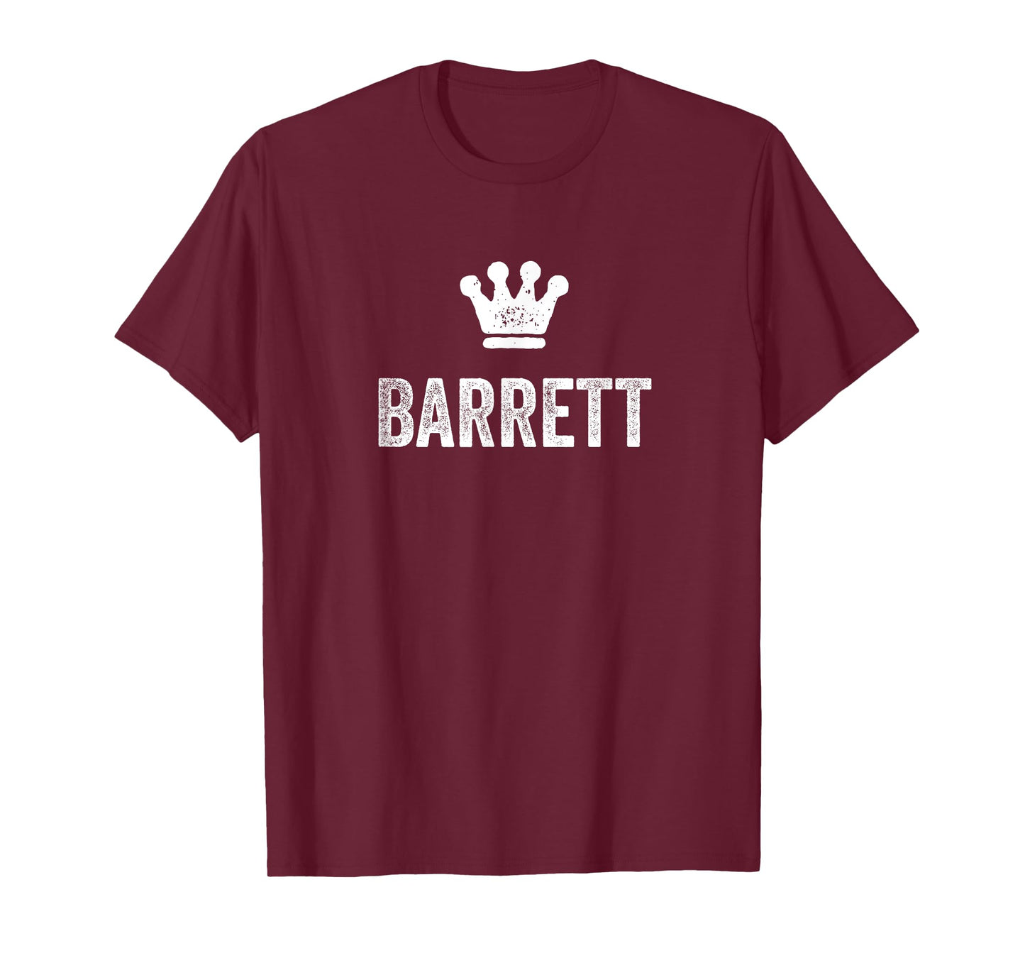 Barrett the King / Crown & Name for Men Called Barrett T-Shirt