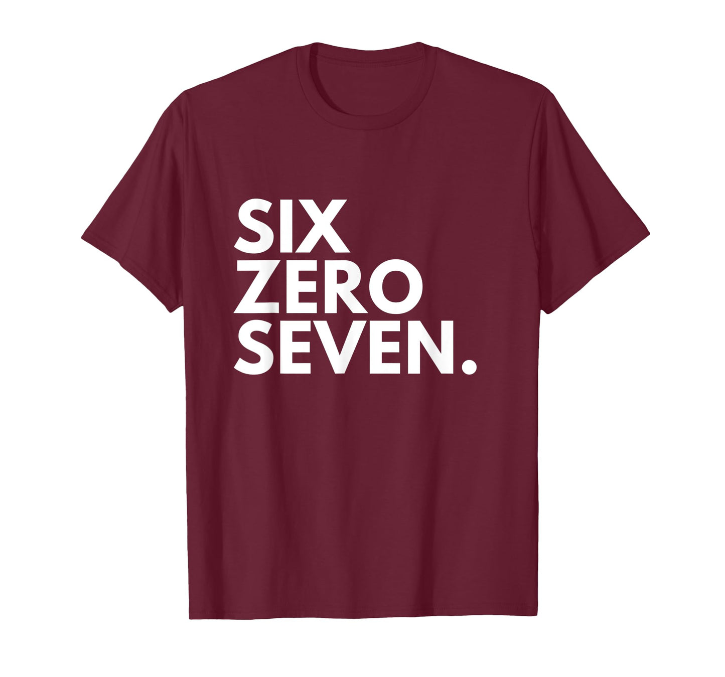 SIX ZERO SEVEN Area Code 607 Binghamton NY New York USA T-Shirt