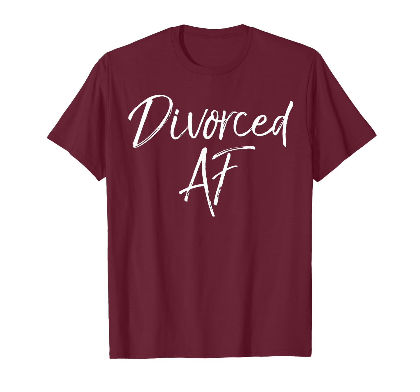 Cute Divorce Gift for Women Funny Divorcee Idea Divorced AF T-Shirt