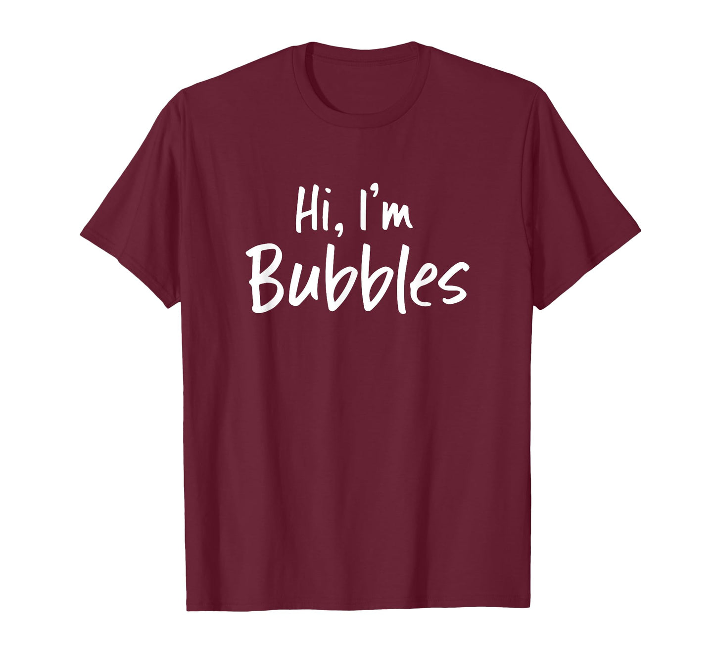 Hi, I'm Bubbles for Him Funny Husband Boyfriend Couple T-Shirt