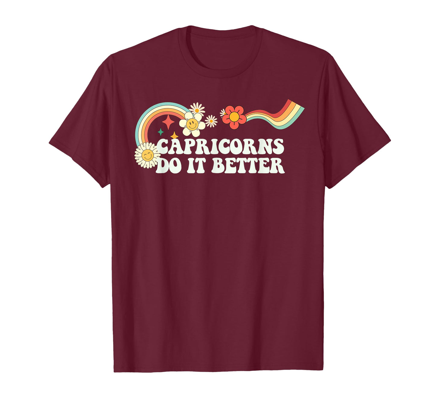 Groovy Script Funny Capricorns Do It Better, Retro Quote T-Shirt