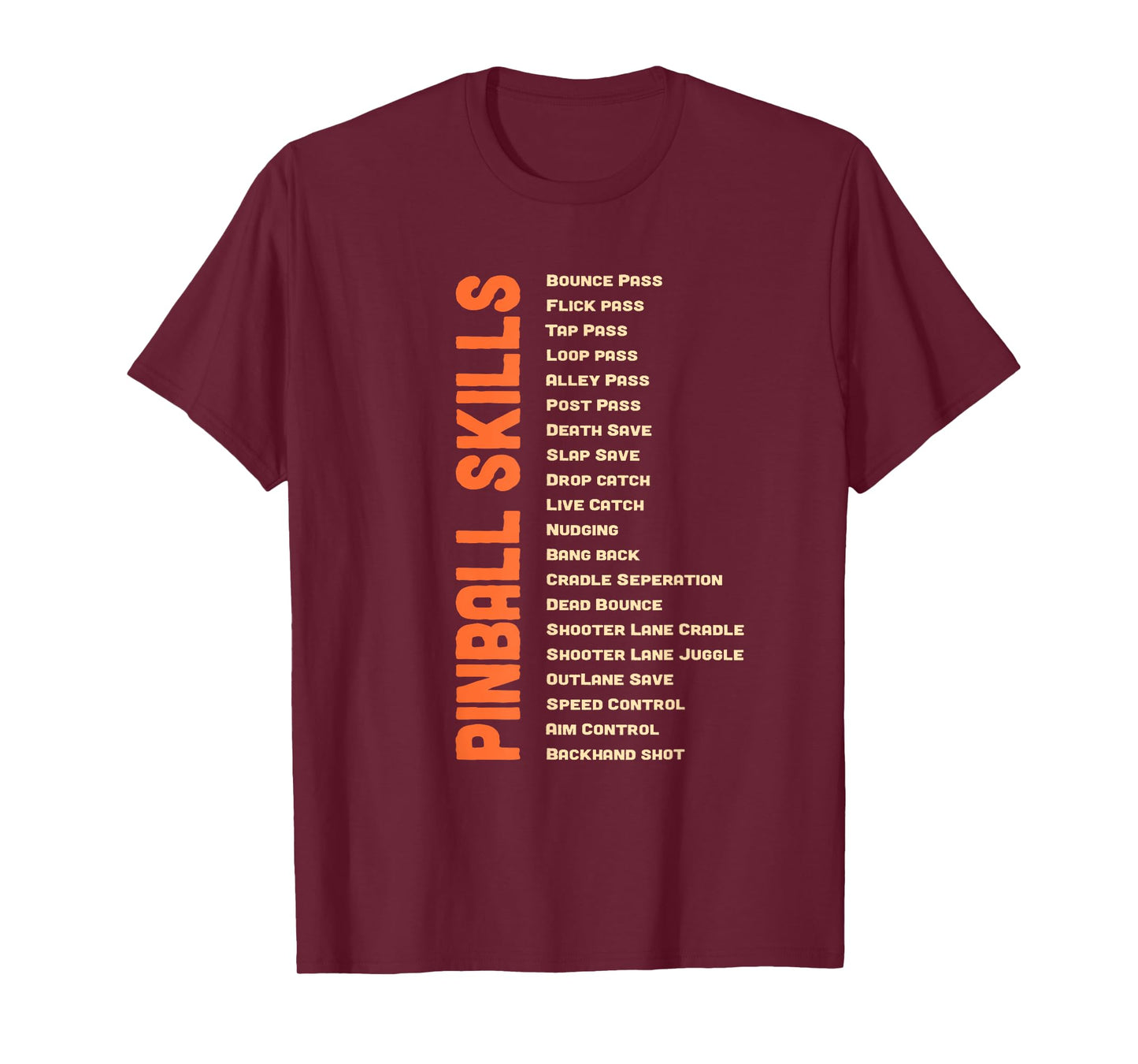 Pinball Skills - Retro Pinball T-Shirt