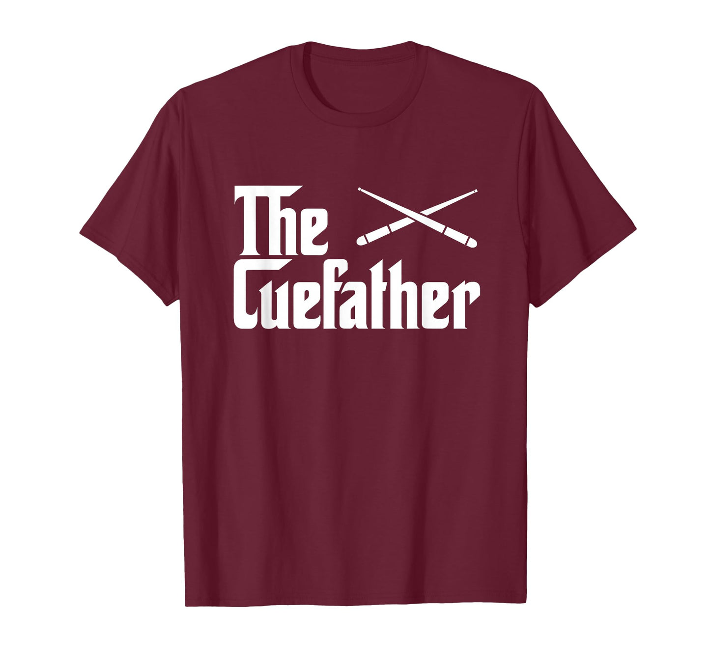The Cue Father Funny Pool Billiards Player Gift T-Shirt