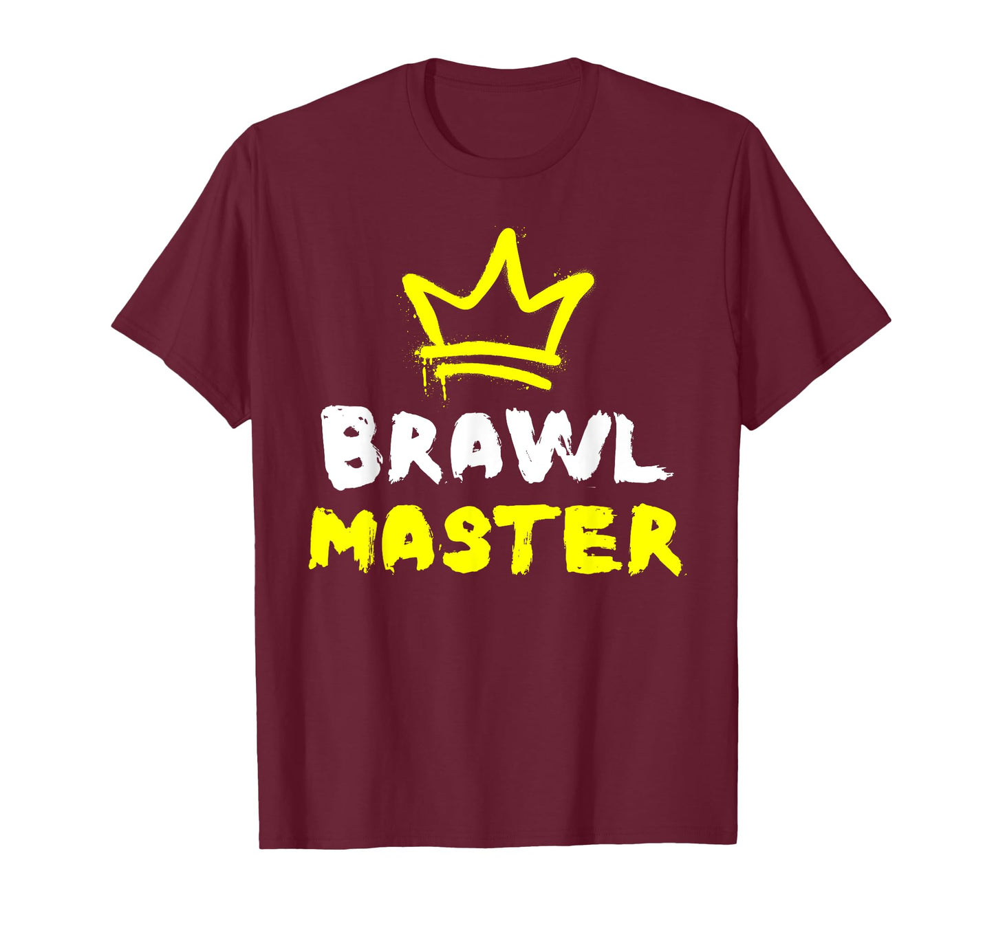 Brawl Master Gamer Gaming Brawler Brawl T-Shirt