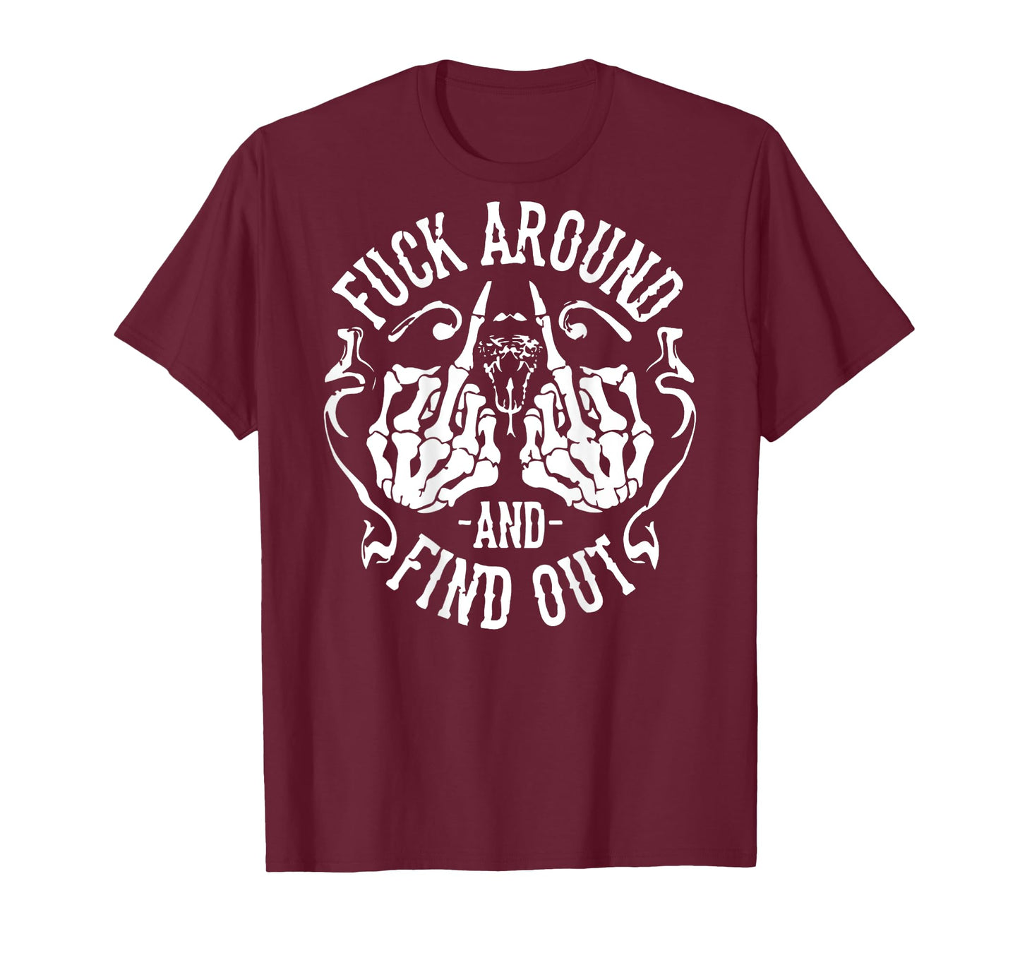 (ON Back) FAFO Funny Fuck Around and Find Out T-Shirt