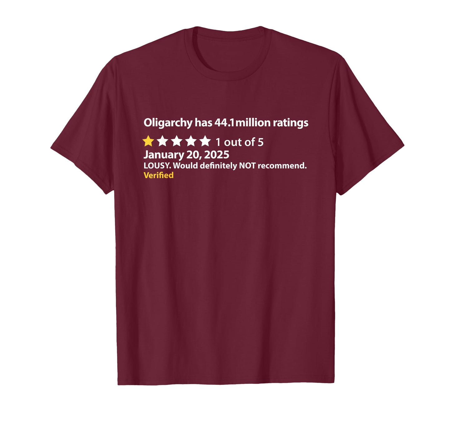 Anti-Oligarchy Star Rating Undemocratic System of Government T-Shirt