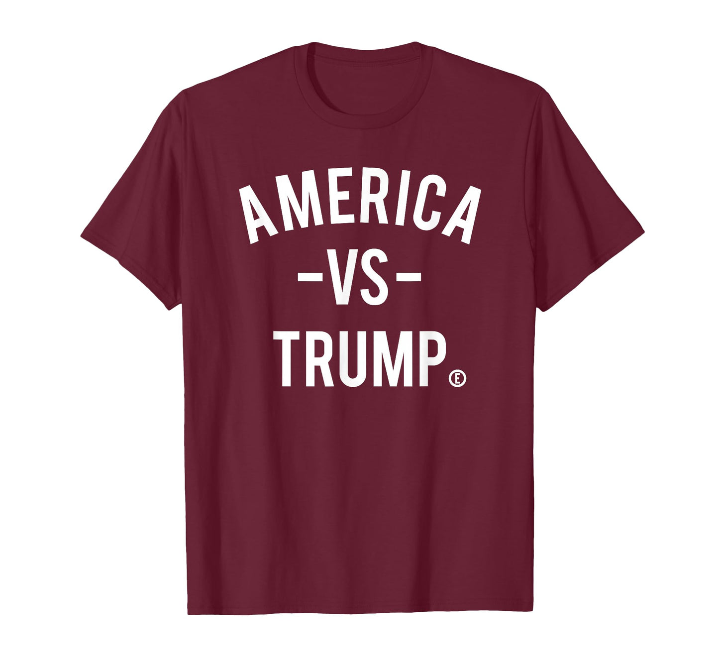 America vs Trump - America Versus Trump T-Shirt