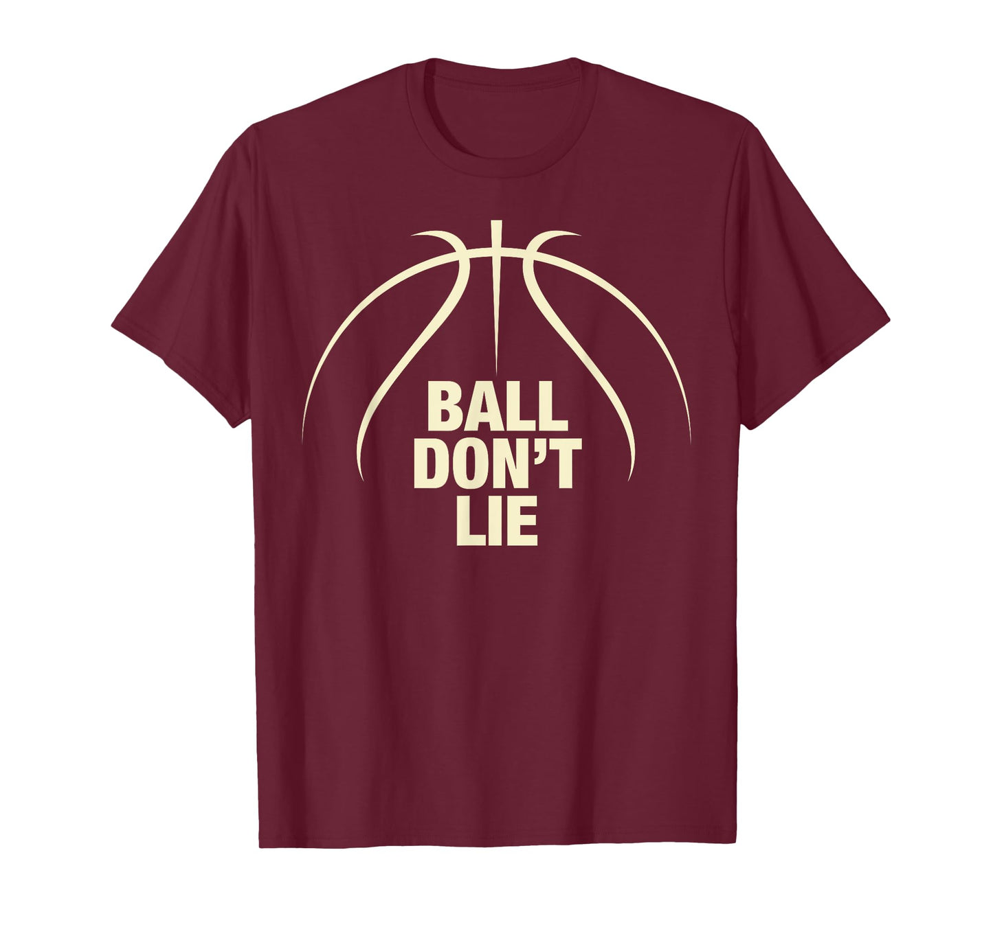 Ball Don't Lie Basketball t-shirt T-Shirt
