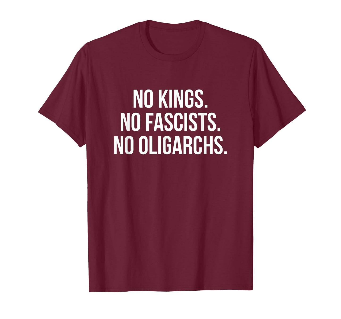 No Kings No Fascists No Oligarchs T-Shirt