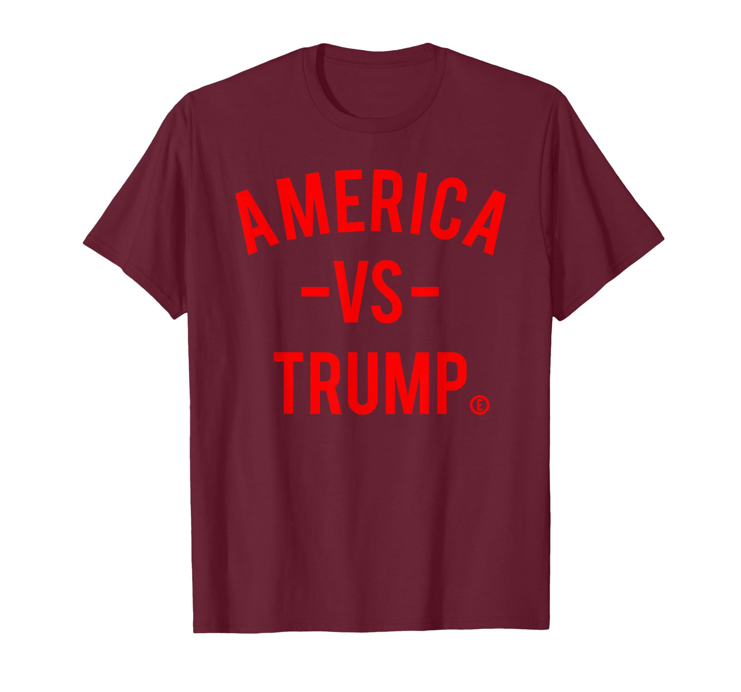 America vs Trump - America Versus Trump T-Shirt