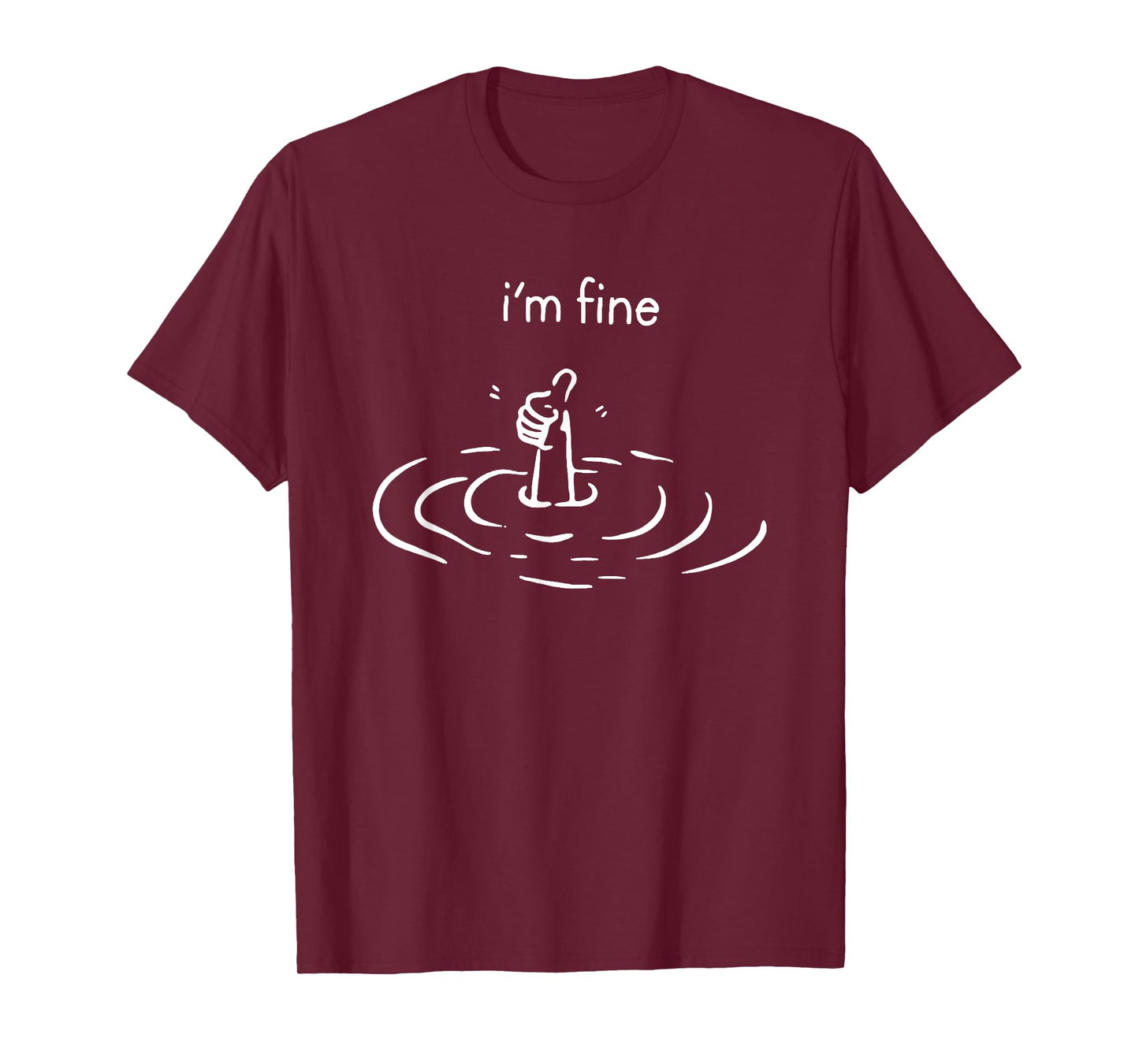 i'm fine T-Shirt