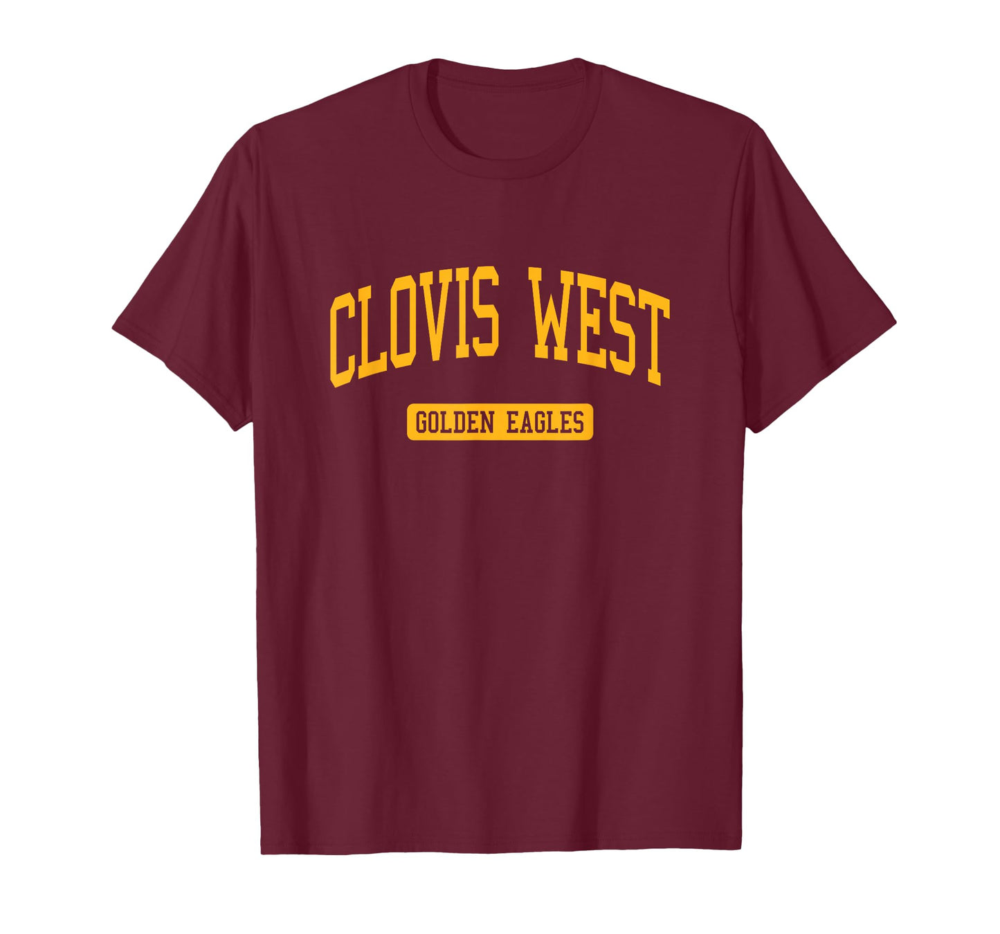 Clovis West High School HS Fresno CA Varsity Sports T-Shirt