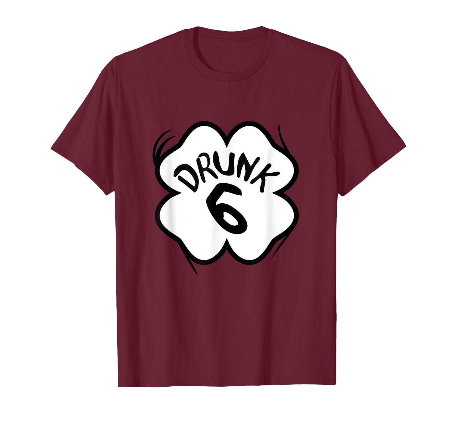 Drunk 6 TShirt Funny St Patricks Day Beer Run Group Matching T-Shirt