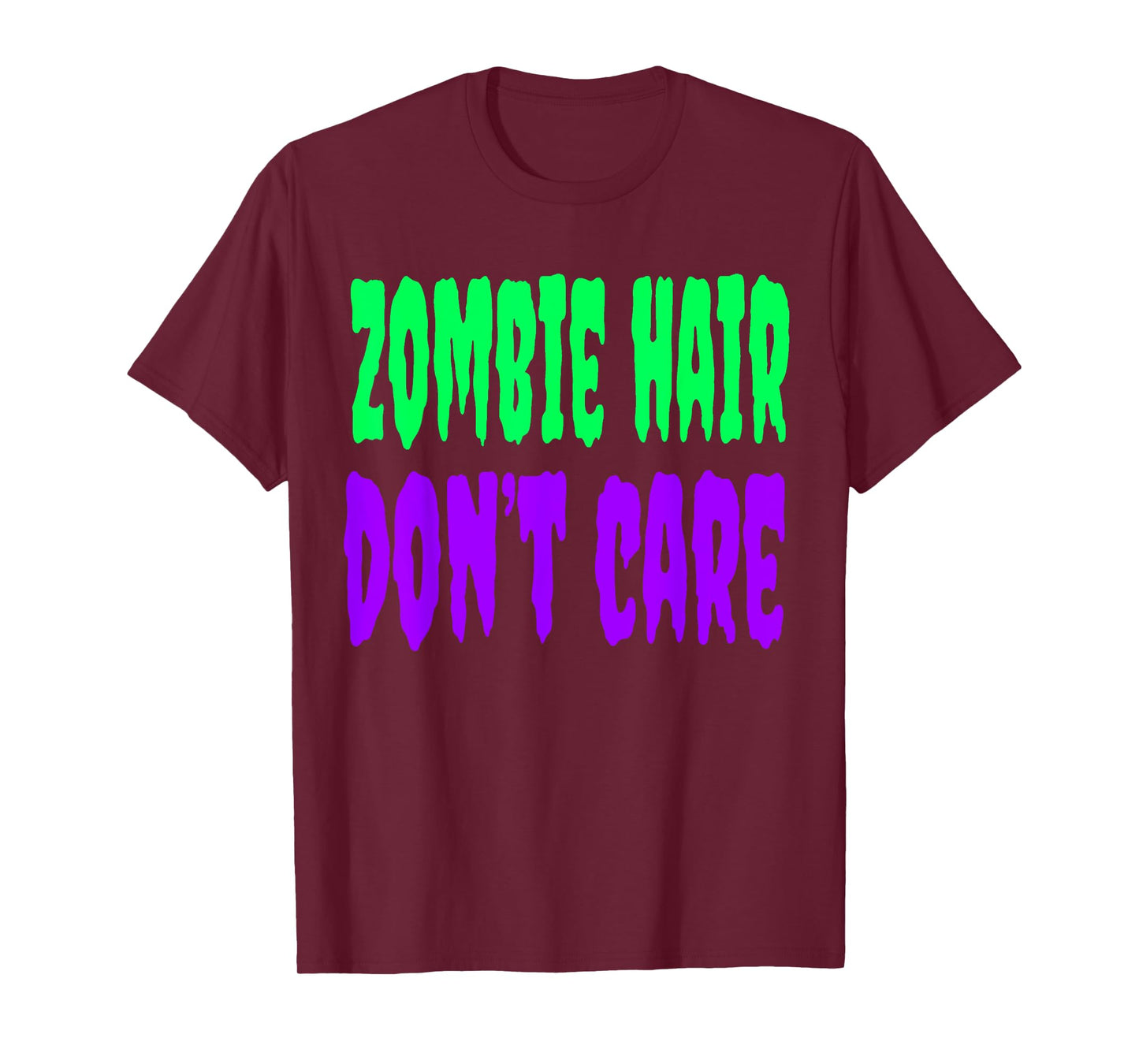 Cute Zombie Hair Dont Care Halloween Shirt