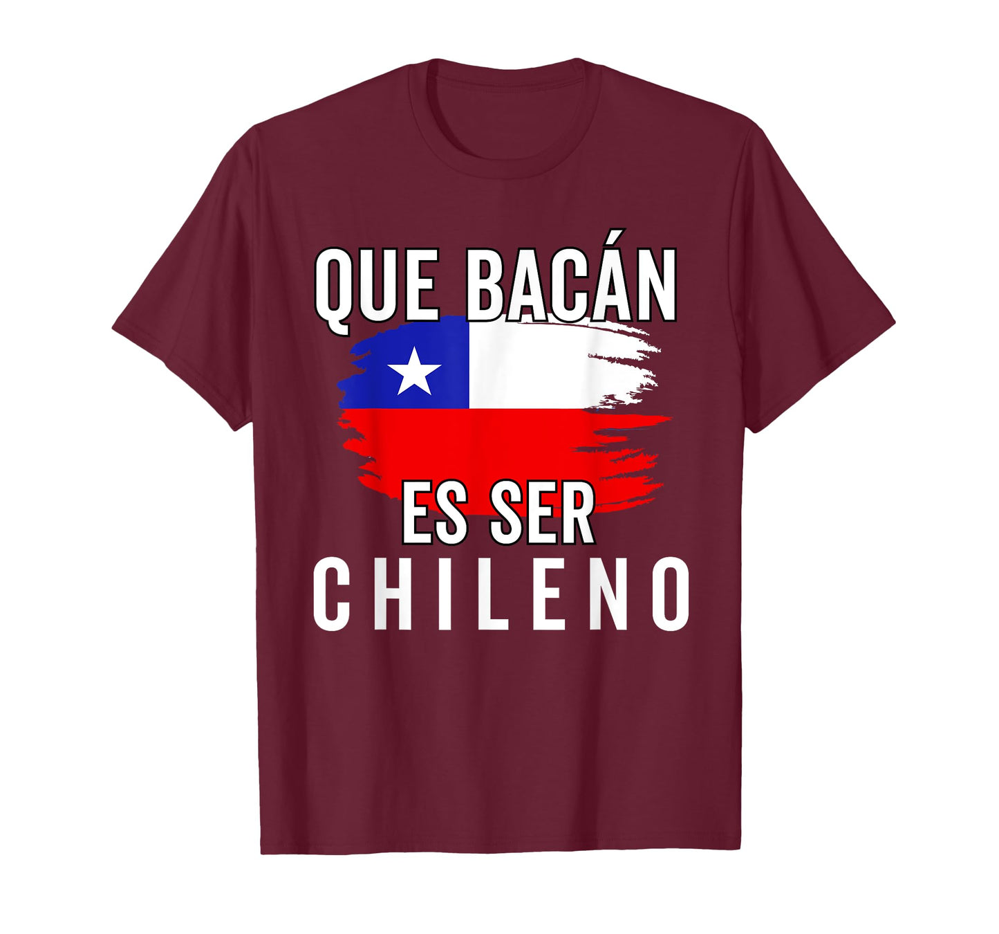 Chile Flag Pride Chilean Funny Camiseta Chilena Hombre Men T-Shirt