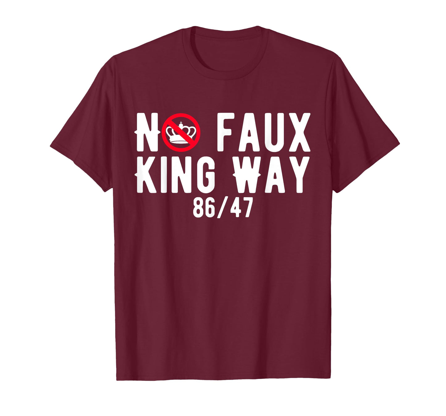 No Faux King Way 86-47 Resist We The People USA FLAG T-Shirt