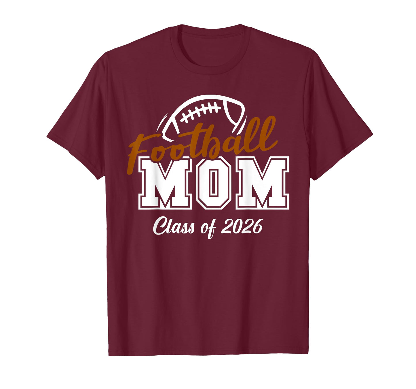 Senior Mom Football Class of 2026 Proud Parent T-Shirt